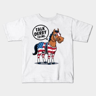 Talk Derby To Me - Horse Design Kids T-Shirt